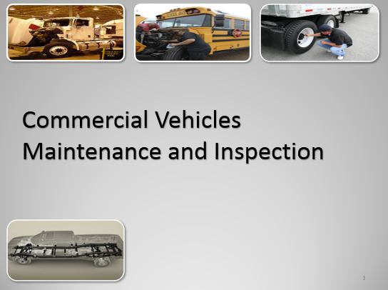 Commercial Vehicles Maintenance and Inspection