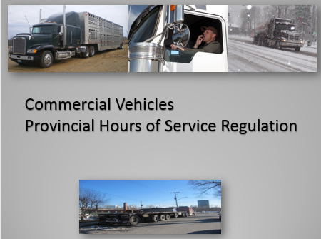 Commercial Vehicles Provincial Hours of Service Regulations Training