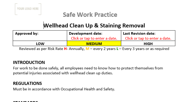 Well Head Clean ups and Stain removal Safe Work Practice